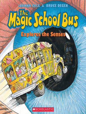 cover image of The Magic School Bus Explores the Senses